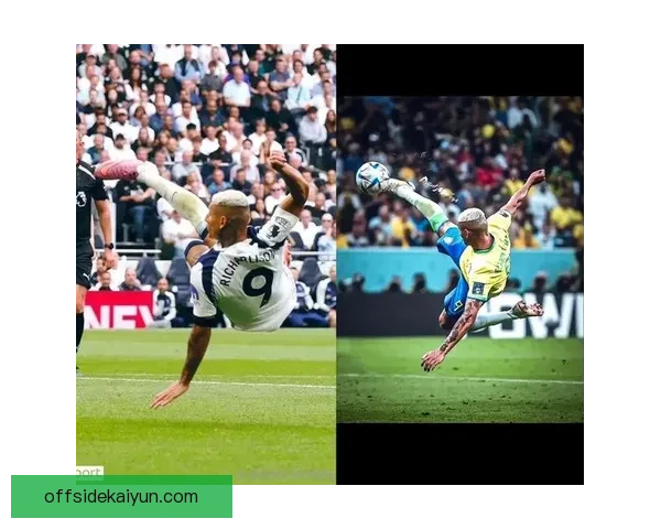 理查利森热刺前锋状态回暖，球队竞争力增强值得关注